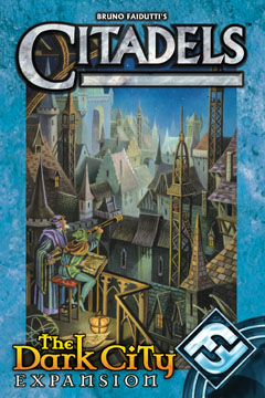 Citadels Expansion :The Dark City Expansion by Fantasy Flight Games