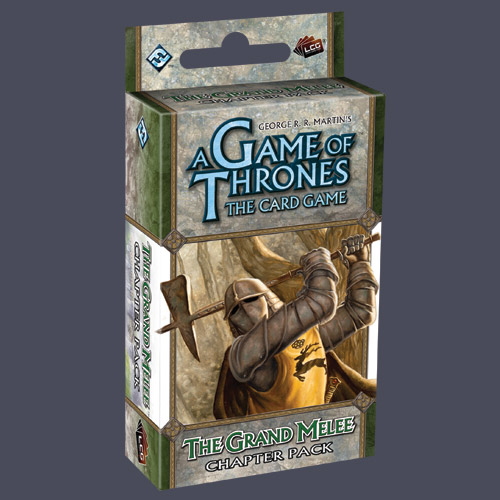 A Game Of Thrones LCG: The Grand Melee Chapter Pack by Fantasy Flight Games