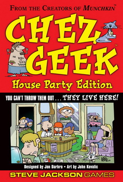 Chez Geek: House Party Edition by Steve Jackson Games