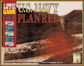 Great War At Sea: U.S. Navy Plan Red by Avalanche Press Ltd.