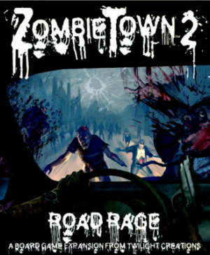 Zombie Town 2: Road Rage by Twilight Creations, Inc.