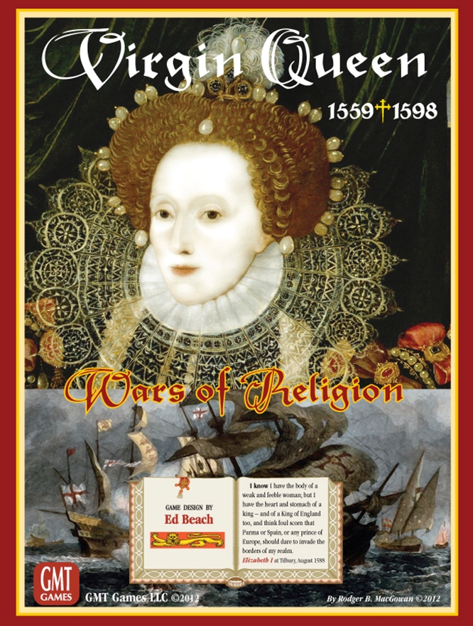 Virgin Queen: Wars of Religion 1559-1598 by GMT Games