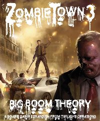 Zombie Town 3 : Big Boom Theory by Twilight Creations, Inc.