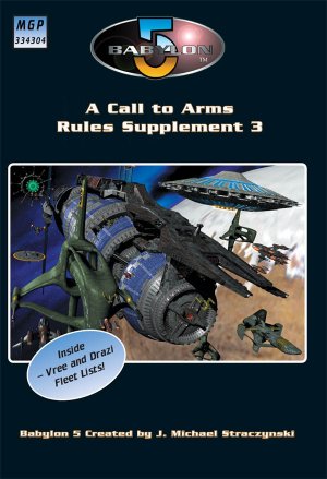 Babylon 5 - A Call To Arms Rules Supplement Book 3 (Softback 48 pages) by Mongoose Publishing
