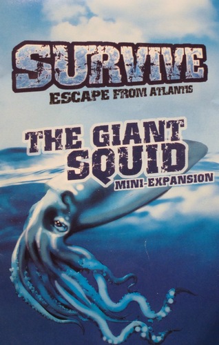 Survive: Escape From Atlantis - The Giant Squid Expansion by Stronghold Games