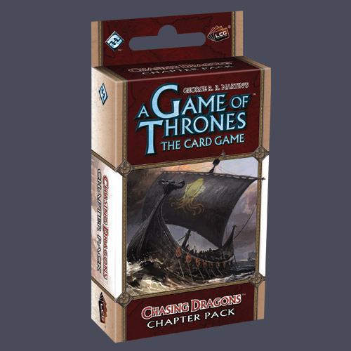 A Game Of Thrones LCG: Chasing Dragons Chapter Pack by Fantasy Flight Games