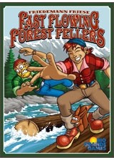 Fast Flowing Forest Fellers by Rio Grande Games