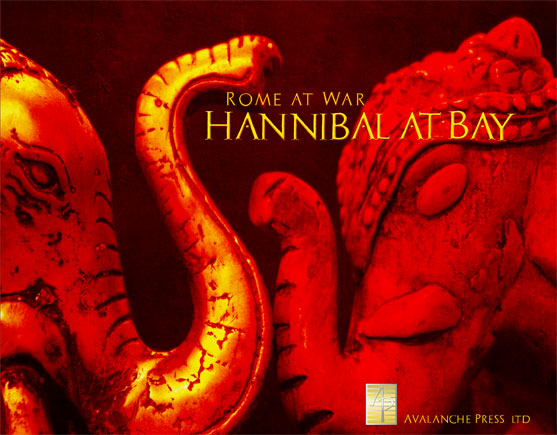 Rome at War : Hannibal at Bay by Avalanche Press, Ltd.