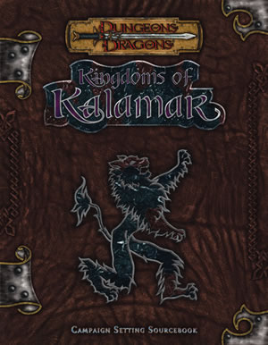 Dungeons & Dragons : Kingdoms Of Kalamar Campaign Setting by Kenzer and Company