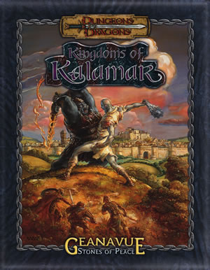 Dungeons & Dragons : Kingdoms Of Kalamar: Geanavue Stones Of Peace by Kenzer and Company