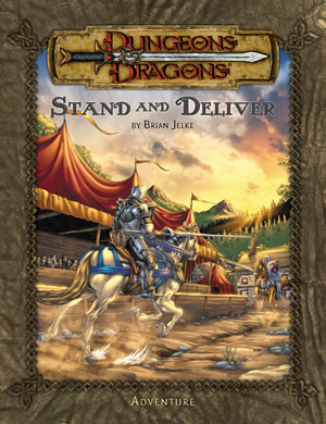 Dungeons & Dragons: Kingdoms Of Kalamar: Stand And Deliver by Kenzer and Company