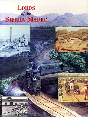 Lords of the Sierra Madre by Sierra Madre Games