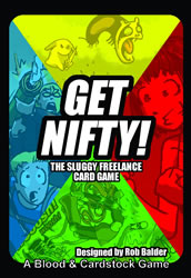 Get Nifty!: The Sluggy Freelance Card Game by Blood & Cardstock Games