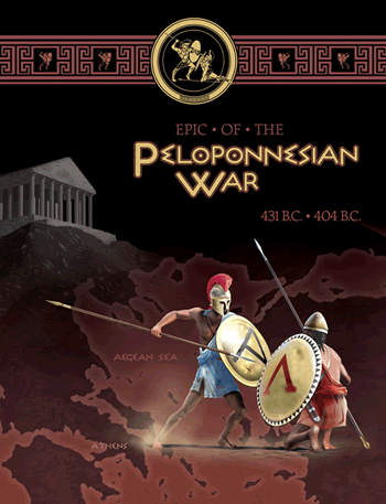 Epic of the Peloponnesian War by Clash of Arms