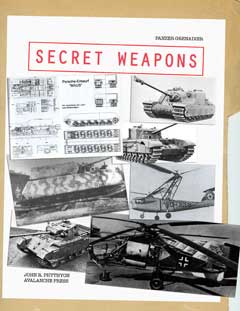 Panzer Grenadier: Secret Weapons by Avalanche Press, Ltd.
