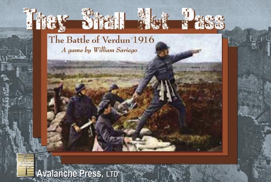 They Shall Not Pass by Avalanche Press, Ltd.