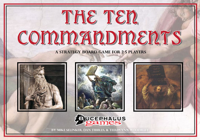 Top Ten: Ten Commandments by Bucephalus Games
