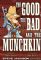 The Good, The Bad And The Munchkin by Steve Jackson Games