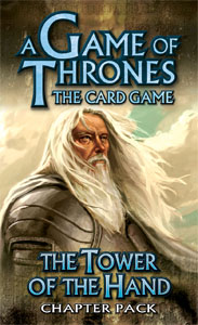 A Game Of Thrones Lcg: The Tower Of The Hand Chapter Pack by Fantasy Flight Games