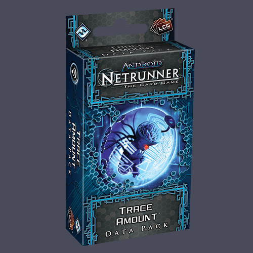 Android: Netrunner: Trace Amount by Fantasy Flight Games