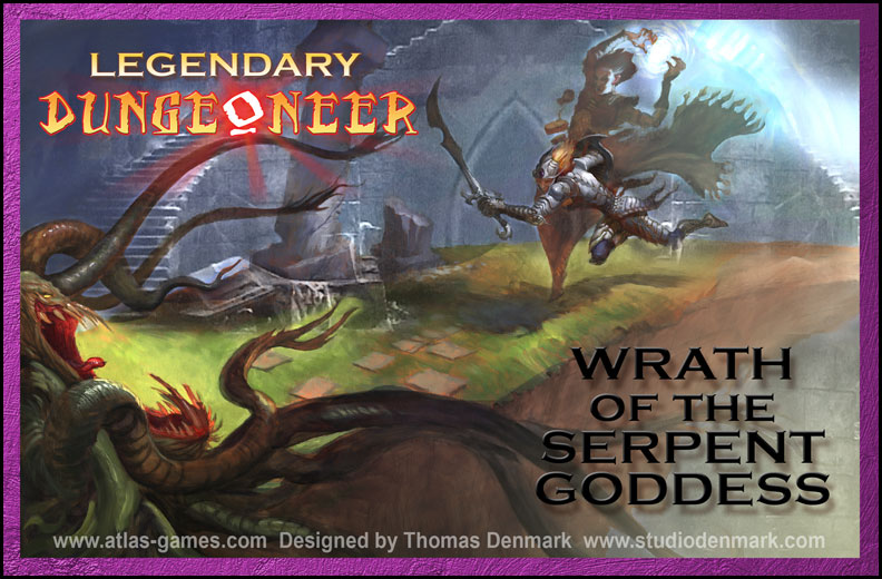 Legendary Dungeoneer: Wrath of the Serpent Goddess by Atlas Games
